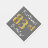 Serviette En Papier Grey, Faux Gold 83e anniversaire + Nom personnalis (Coin)