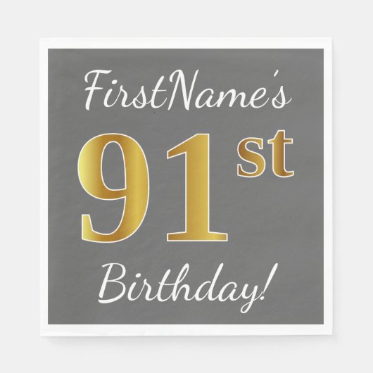 Serviette En Papier Grey, Faux Gold 91e anniversaire + Nom personnalis (Devant)