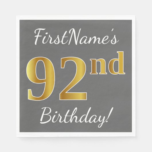 Serviette En Papier Grey, Faux Gold 92e anniversaire + Nom personnalis (Devant)