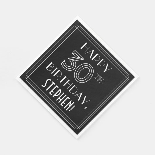 Serviette En Papier HAPPY 30E ANNIVERSAIRE ; Style Art Déco ; Nom pers (Coin)