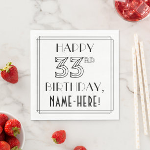 Serviette En Papier HAPPY 33E ANNIVERSAIRE ; Style Art Déco ; Nom pers