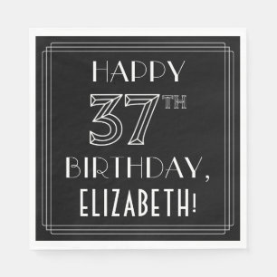 Serviette En Papier HAPPY 37E ANNIVERSAIRE ; Style Art Déco ; Nom pers