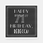 Serviette En Papier HAPPY 71E ANNIVERSAIRE ; Style Art Déco ; Nom pers (Devant)