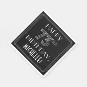 Serviette En Papier HAPPY 73E ANNIVERSAIRE ; Style Art Déco ; Nom pers (Coin)