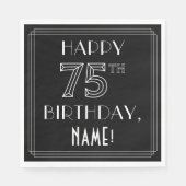 Serviette En Papier HAPPY 75E ANNIVERSAIRE ; Style Art Déco ; Nom pers (Devant)