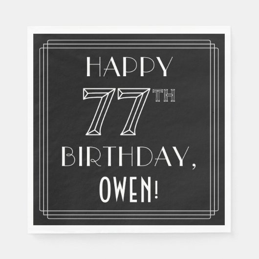 Serviette En Papier HAPPY 77E ANNIVERSAIRE; Style Art Déco; Nom person (Devant)