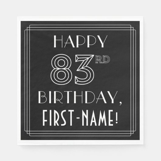 Serviette En Papier HAPPY 83E ANNIVERSAIRE ; Style Art Déco ; Nom pers (Devant)