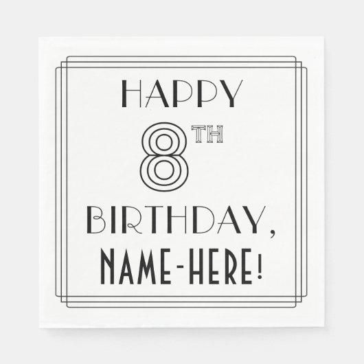 Serviette En Papier HAPPY 8E ANNIVERSAIRE ; Style Art Déco ; Nom perso (Devant)