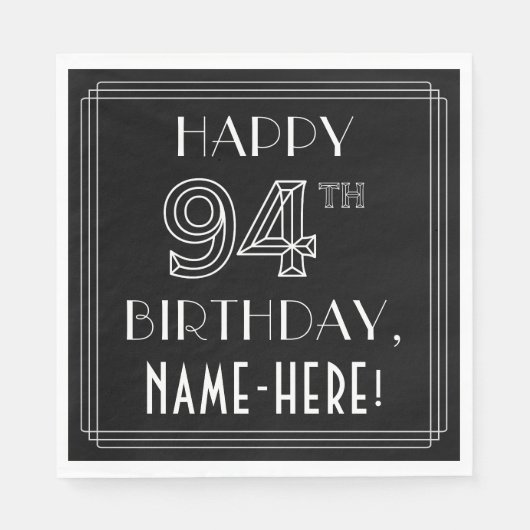 Serviette En Papier HAPPY 94E ANNIVERSAIRE ; Style Art Déco ; Nom pers (Devant)