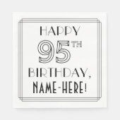 Serviette En Papier HAPPY 95E ANNIVERSAIRE ; Style Art Déco ; Nom pers (Devant)