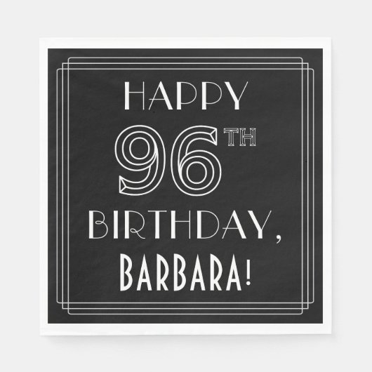 Serviette En Papier HAPPY 96E ANNIVERSAIRE ; Style Art Déco ; Nom pers (Devant)