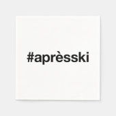 Serviette En Papier Hashtag SKI APRES (Devant)