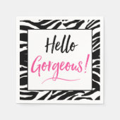 Serviette En Papier "Hello Gorgeous" (Devant)
