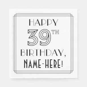 Serviette En Papier HEUREUX 39E ANNIVERSAIRE ; Style Art Déco ; Nom pe