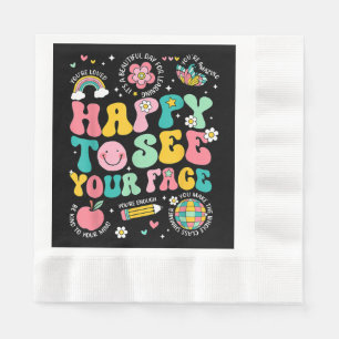 Serviette En Papier Heureux De Voir Votre Visage Professeur Étudiant D
