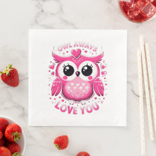 Serviette En Papier Hibou t'aime toujours - Saint-Valentin