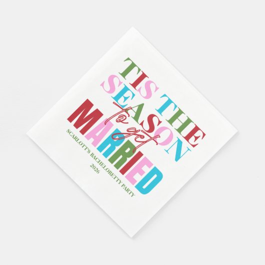 Serviette En Papier Hiver C'Est La Saison Pour Se Marier Bachelorette (Coin)