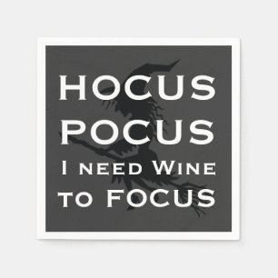 Serviette En Papier HOCUS POCUS J'ai besoin de vin pour se concentrer 