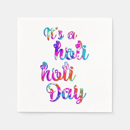 Serviette En Papier holiES - C'EST UN HOLI HOLI DAY + votre backgr. (Devant)