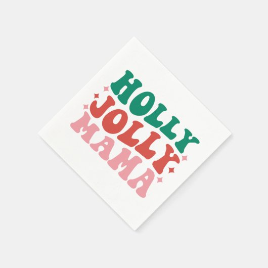 Serviette En Papier Holly Jolly Mama - Fun Holiday Design (Coin)
