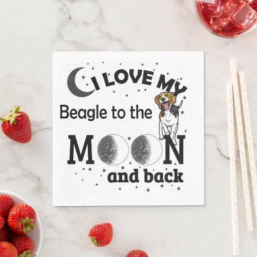 Serviette En Papier I Love My Beagle to the Moon and Back Napkins