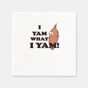 Serviette En Papier I Yam What I Yam - Classic Funny Meme