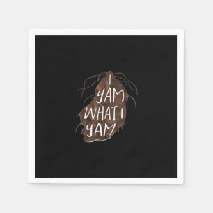 Serviette En Papier I Yam What I Yam - Conception de jeu de mots
