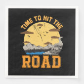 Serviette En Papier Il Est Temps De Frapper La Route (Devant)