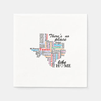 Serviette En Papier Il n'y a pas d'endroit comme la maison au texas