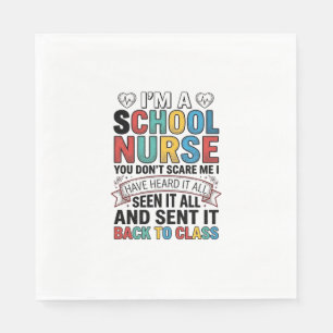 Serviette En Papier Infirmière scolaire a tout entendu T-shirt drôle p