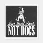 Serviette En Papier Interdire Les Gens Stupides Et Non Les Chiens Cita (Devant)