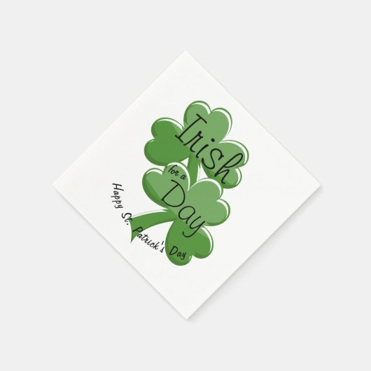 Serviette En Papier Irish For A Day Happy St. Patrick's Day (Coin)