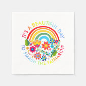 Serviette En Papier Its A Beautiful Day To Smash The Patriarchy Femini (Devant)