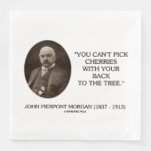 Serviette En Papier J.P. Morgan Vous ne pouvez pas ramasser les cerise (Devant)