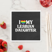 Serviette En Papier J'Aime Ma Fille Lesbienne (En situation)