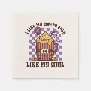 Serviette En Papier J'Aime Mon Café Froid, Comme Mon Âme -Épice Citrou