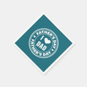 Serviette En Papier J'aime papa Bonne Fête des pères | Napkin (Coin)