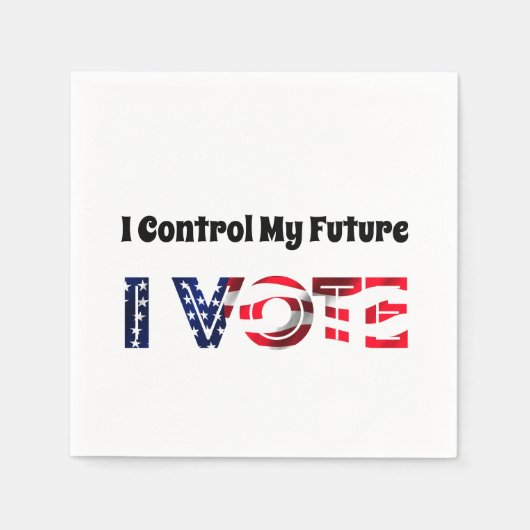 Serviette En Papier Je contrôle mon avenir - Je vote (Devant)