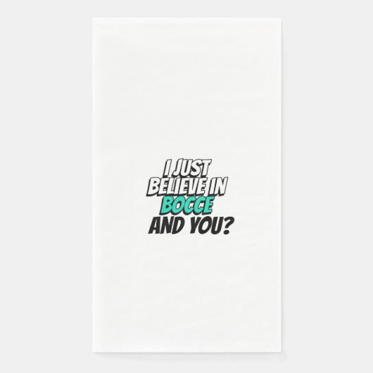 Serviette En Papier je crois juste en bocce.et vous (Devant)