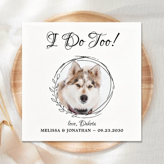 Serviette En Papier Je fais trop élégant Mariage photo chien animal de