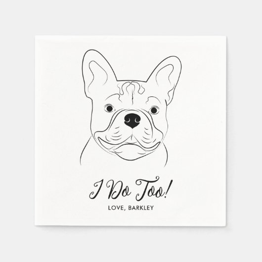 Serviette En Papier Je fais trop personnalisé Mariage de chien de taur (Devant)