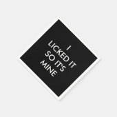 SERVIETTE EN PAPIER JE L'AI AIMÉ DONC C'EST LE MIEN (Coin)