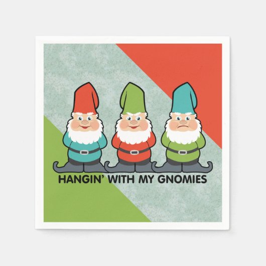 Serviette En Papier Je M'Accroche Avec Mes Gnomies Homies (Devant)