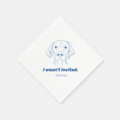 Serviette En Papier Je n'ai pas été invité Allemand Pointer Mariage Na (Coin)