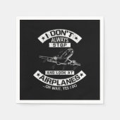 Serviette En Papier Je N'Arrête Pas Toujours De Regarder Les Avions Pi (Devant)