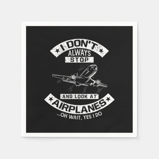 Serviette En Papier Je N'Arrête Pas Toujours De Regarder Les Avions Pi (Devant)