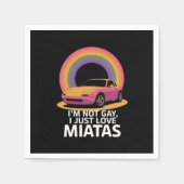 Serviette En Papier Je ne suis pas gay, j'aime juste Miatas LGBT Rainb (Devant)
