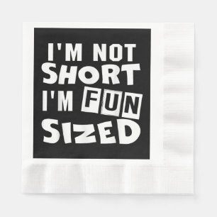 Serviette En Papier Je ne suis pas petit, je suis taille amusante T-Sh