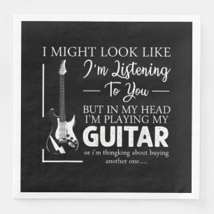 Serviette En Papier Je pourrais avoir l'air de vous écouter de la musi