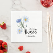 Serviette En Papier Je Prends Mon Kugel Avec Des Raisins (En situation)
